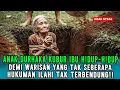 Lagu TEGA‼️ Anak Kandung Kubur Ibu Hidup-Hidup Demi Pacar dan Harta Warisan‼️ Balasan Allah Mengerikan‼️