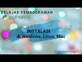 Belajar Pemrograman Python untuk Pemula - 1 Cara Instalasi Python di Windows Linux dan Mac