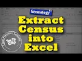 Extracting Census Data into Excel to Find More Ancestors Tiny Tip Clip