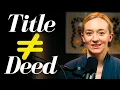 What is The Difference Between A Title And Deed In Real Estate