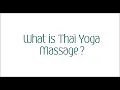 What is Thai Yoga Massage