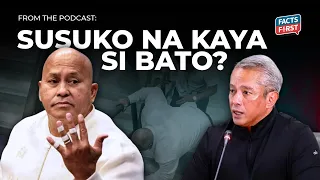 Dapat na bang sumuko si Bato?