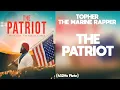 Download Lagu Topher - The Patriot (feat. The Marine Rapper) 432Hz