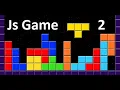 Tetris Game With JavaScript Html And CSS Js Project With Html Css Js Game Project Part 2