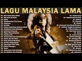 Download Lagu Lagu Malaysia Sepenjang Masa   Lagu Lama Malaysia Terpopuler Sampai Sekarang   Koleksi Lagu LAWAS