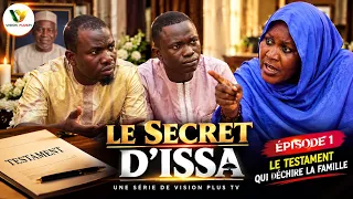 🔥 LE SECRET D’ISSA – ÉPISODE 1 | LE TESTAMENT QUI DÉCHIRE LA FAMILLE-VOSTFR