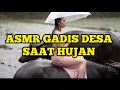 Download Lagu ASMR GADIS CANTIK DI SAWAH SAAT HUJAN @Adi-v2i