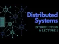 Lecture 1 - Distributed Systems