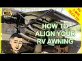 RV Awning Canvas And Arm Alignment - How To Adjust And Fix