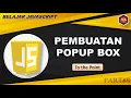 Belajar Javascript Pemula - Part Pembuatan PopUp Box Javascript