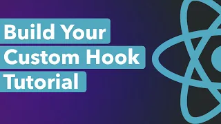 Create A Custom Hook in React React Hooks Tutorial