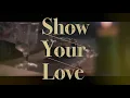 비투비 포유 (BTOB 4U) - 'Show Your Love' Lyric Video (ENG)