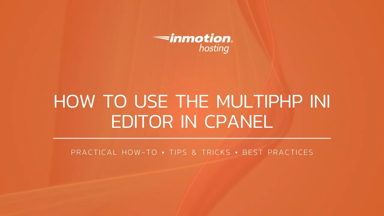 How to Use the MultiPHP INI Editor in cPanel