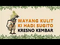 Download Lagu Wayang Kulit Ki Hadi Sugito - Kresno Kembar