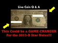THIS COULD CHANGE EVERYTHING SPECIAL 2013-B STAR NOTE DISCOVERY