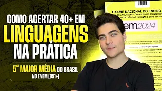 Como ACERTAR 40+ em LINGUAGENS do Enem 2024 na PRÁTICA