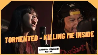 Download Tormented - Killing Me Inside Cover ( Screamo / Metalcore Band Version ) MP3