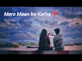 Download Lagu New nepali best song l new nepali song collection l mero maan ko katha #nepalisong #songcollection