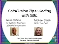 ColdFusion Tips Coding with XML