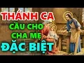 Lagu THÁNH CA CẦU CHO CHA MẸ ĐẶC BIỆT | Thánh Ca Cầu Cho Cha Mẹ Hay Nhất Làm Thổn Thức Triệu Trái Tim