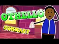 Othello Summary Animated - A Shakespearean Tragedy