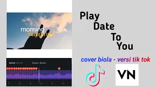 Download TUTORIAL EDIT VIDEO TIKTOK PLAY DATE TO YOU || mangdinar MP3