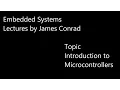 Introduction to Microcontrollers