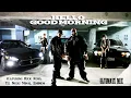 Hello Good Morning ft Rick Ross, T.I, Nicki Minaj, Eminem (Remix) - Dirty Money [Ultimate Mixx]