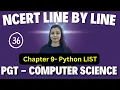 PGT - Computer Science NCERT Line By Line PYTHON
