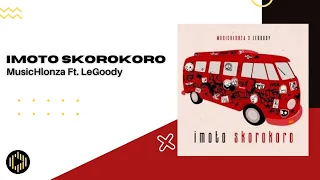 musichlonza imoto skorokoro ft legoody