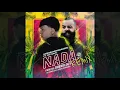 Gabriel Rodriguez EMC ft. Jay Kalyl - NADA (DubXology Oficial Remix)