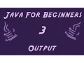 Learn Java for Beginners - 3