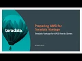 Teradata Vantage Preparing AWS for Teradata Vantage