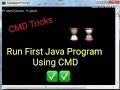 How To Compile and Run First Java Program Using Command Prompt or CMD