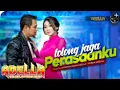 Lagu Tolong Jaga Perasaanku - Difarina Indra Adella - OM ADELLA 2023