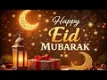 Eid Mubarak Whatsapp Status New Eid Mubarak Status Eid Mubarak wishes status Eid ul fitr status