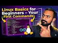 Linux Basics for Beginners Your First Commands Explained