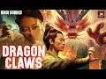 DRAGON CLAWS Full Hindi Dubbed Movie | Chinese Hindi Dubbed Action Movies 2025 |Chinese Action Drama