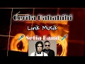 Download Lagu CERITA HAHAHIHI - SETIA BAND || LIRIK MUSIK
