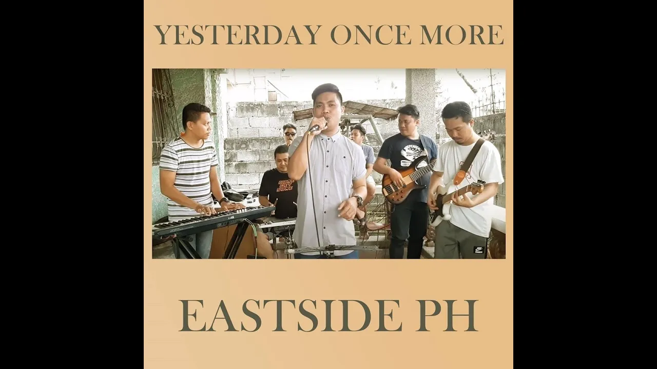 Yesterday Once More - The Carpenters (cover) by Eastside Band