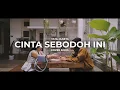 Download Lagu Tata Janeta -- Cinta Sebodoh ini || Cover By. Fanny (Be own beat Studios)