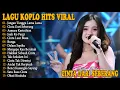 Lagu JANGAN TUNGGU LAMA LAMA, CINTA DARI SEBERANG - FULL ALBUM LAGU KOPLO HITS VIRAL TERBARU