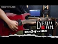 Dewa 19 - Separuh Nafasku | GUITAR COVER + Screen Tabs