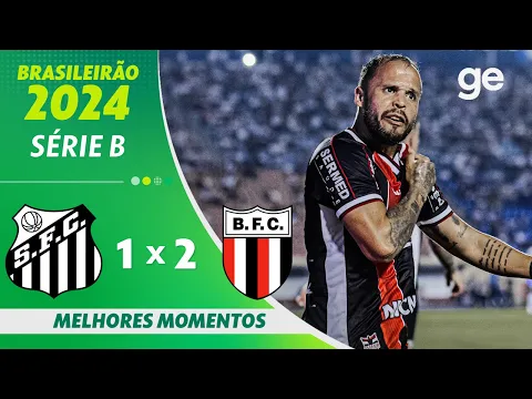 Download MP3 SANTOS 1 X 2 BOTAFOGO-SP | MELHORES MOMENTOS | 8ª RODADA BRASILEIRÃO SÉRIE B 2024 | ge.globo