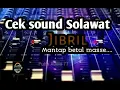 Download Lagu sholawat jibril,Cek sound 2023..#enakdidenger #operator #sholawatnabi