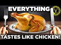 Food Theory Why Does EVERYTHING Taste Like Chicken