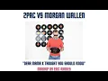 Download Lagu 2pac vs Morgan Wallen - \