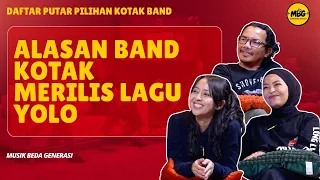 Cerita Di Balik Lagu Yolo | MBG Daftar Putar Pilihan Episode Kotak Band