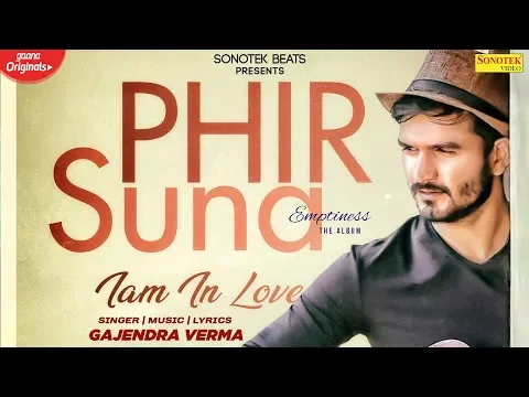 Download MP3 Phir Suna (Full Song) | Gajendra Verma | Emptiness | New Hindi Song 2020