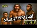 Download Lagu Najdziwniejsze Gatunki Człowieka w Dziejach
